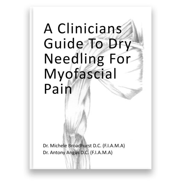 Book - A Clinicians Guide To Dry Needling For Myofascial Pain